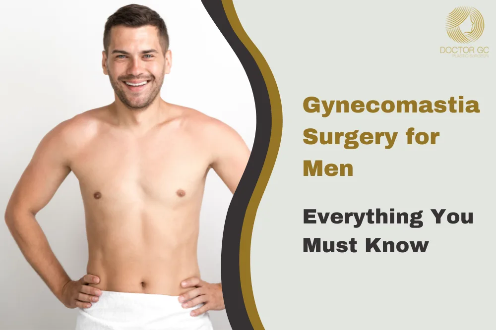 Gynecomastia Surgery for Men