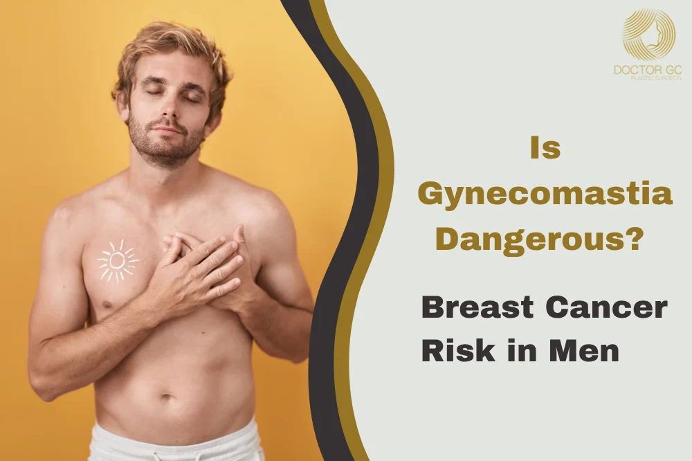 Is Gynecomastia Dangerous