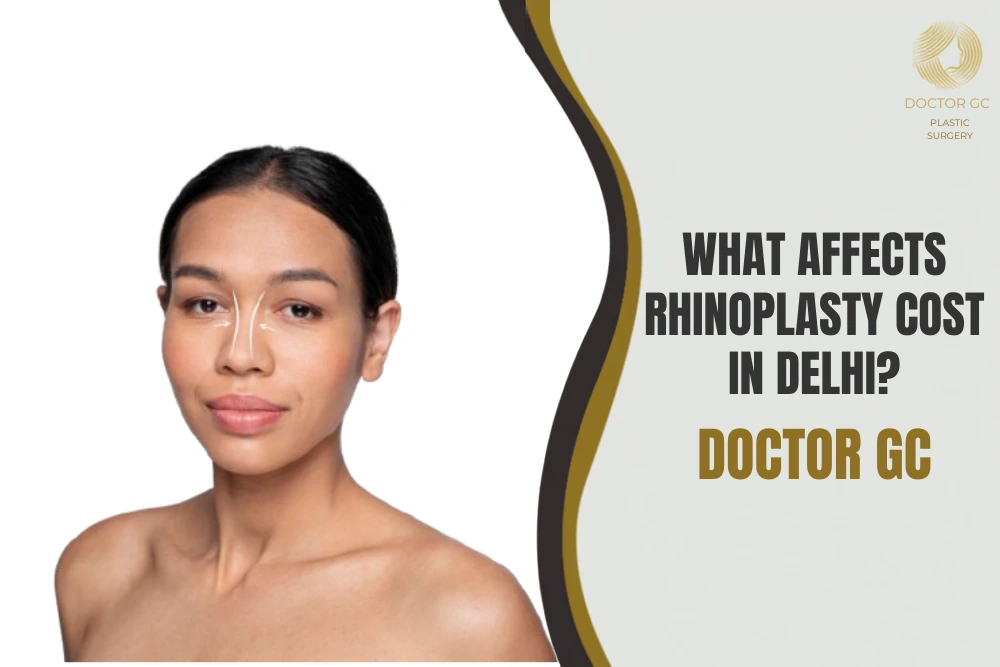 Rhinoplasty Cost in Delhi