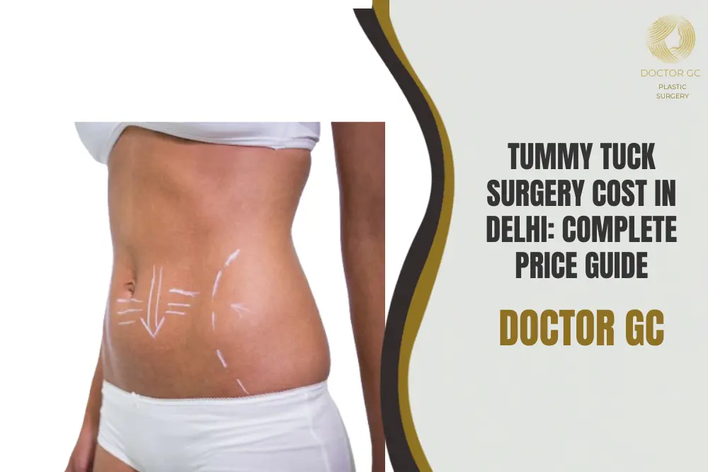 Tummy Tuck Surgery Cost in Delhi